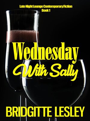 cover image of Wednesday With Sally